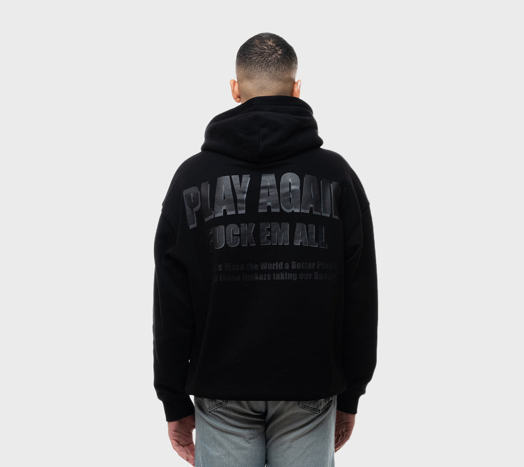 PLAY AGAIN Fuck Em All Hoodie